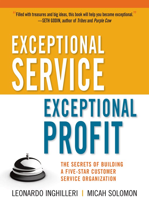 Title details for Exceptional Service, Exceptional Profit by Leonardo Inghilleri - Available